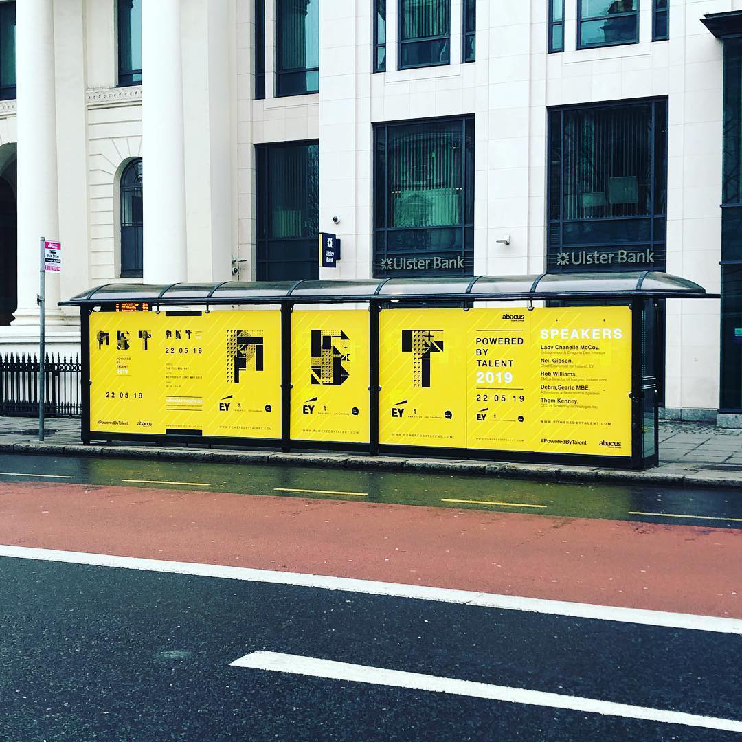 POwered by Talent advertising campaign dispayed on  bus stop in Belfast city centre